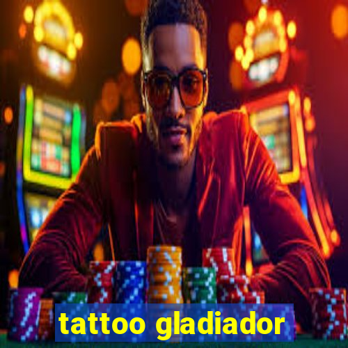 tattoo gladiador